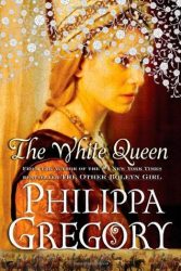 The White Queen The Plantagenet and Tudor Novels Reading Order