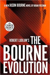 The Bourne Evolution Jason Bourne Books in Order