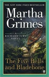 The Five Bells and Bladebone Richard Jury Books in Order