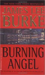 Burning Angel - Dave Robicheaux Books in Order