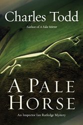 A Pale Horse Ian Rutledge Books in Order