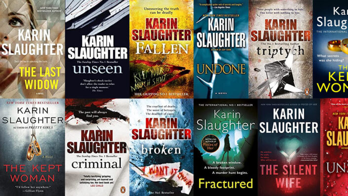 Karin Slaughter Books in Order (Will Trent, Pretty Girls, Pieces of Her ...