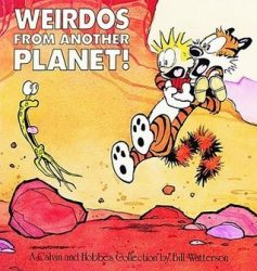 Weirdos from Another Planet Calvin and Hobbes Books in Order