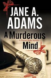 A Murderous Mind Naomi Blake Books in Order