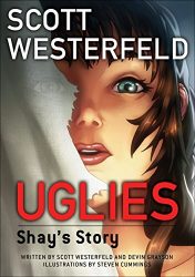 Uglies Shay's Story Uglies Books in Order