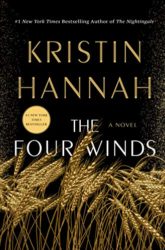 The Four Winds - Kristin Hannah Books in Order