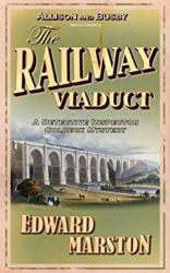 The Railway Viaduct Inspector Robert Colbeck Railway Detective Books in Order