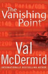 The Vanishing Point - Val McDermid Books in Order