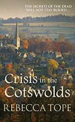 Crisis in the Cotswolds Thea Osborne Books in Order