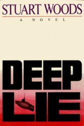 Deep Lie - Will Lee Books in Order by Stuart Woods