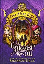 The Unfairest of Them All Ever After High Books in Order