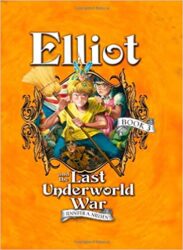 Elliot and the Last Underworld War The Underworld Chronicles Jennifer A Nielsen Reading Order