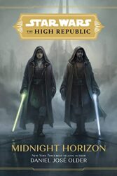 Midnight Horizon - Star Wars The High Republic Reading Order