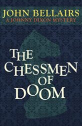 The Chessmen of Doom - Johnny Dixon Books in Order