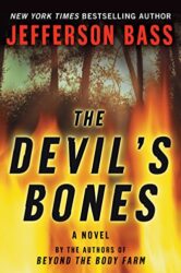 The Devil's Bones - Body Farm Series - Jefferson Bass Books in Order