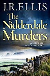 The Nidderdale Murders Yorkshire Murder Mysteries Books In Order
