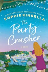 The Party Crasher Sophie Kinsella Books in Order 166x250