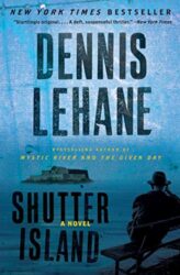 Shutter Island - Dennis Lehane Books in Order