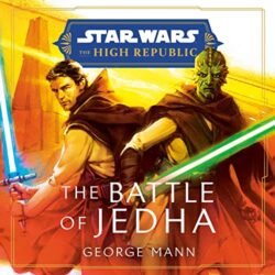 Star Wars The High Republic The Battle of Jedha  250x250