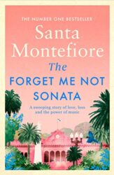 The Forget-me-not Sonata - Santa Montefiore Books in Order