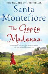The Gypsy Madonna - Santa Montefiore Books in Order