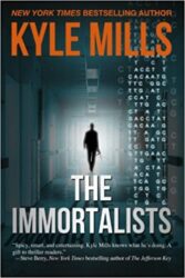 The Immortalists - Kyle Mills Books in Order