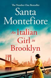 An Italian Girl in Brooklyn - Santa Montefiore books in order