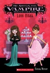Love Bites - My Sister the Vampire Books in Order