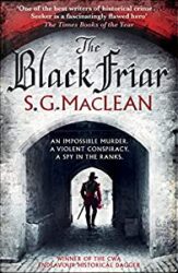 The Black Friar S G MacLean Books in Order 163x250
